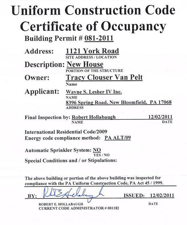 Before a building may be inhabited, an occupancy permit must be granted.