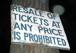In many states, the resale of tickets outside the location of an event is considered illegal.